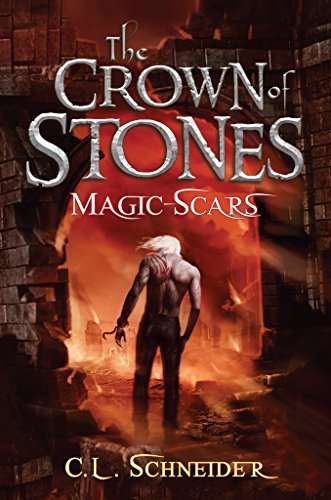 The Crown of Stones: Magic-Scars
