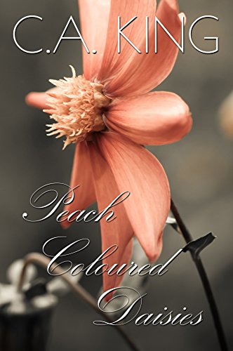 Peach Coloured Daisies (A Cursed By The Gods Story Book 1)