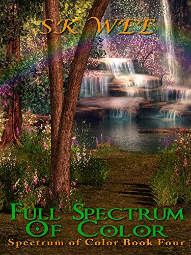 Full Spectrum of Color: Spectrum of Color Book Four